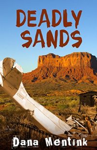 Deadly Sands by Dana Mentink