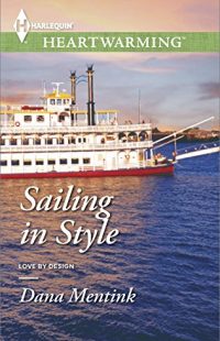 Sailing in Style by Dana Mentink