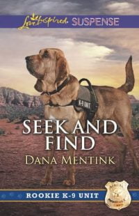 Seek and Find by Dana Mentink