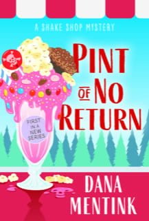 Pint of No Return by author Dana Mentink